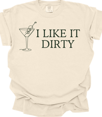 Thumbnail for I Like It Dirty Martini Graphic Tee