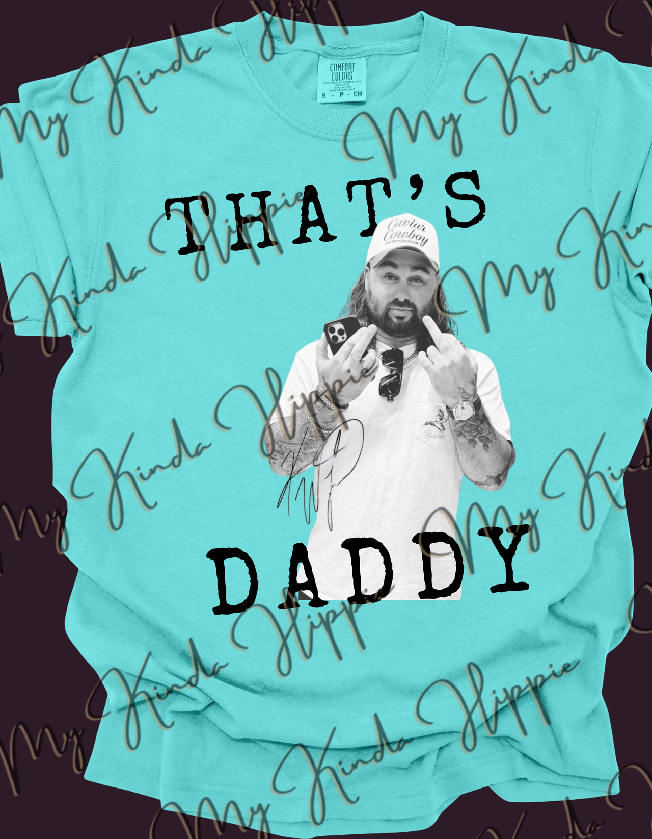 Koe Wetzel- THAT'S DADDY Graphic Tee